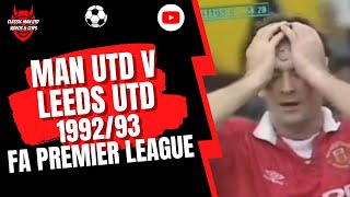 Man Utd v Leeds Utd 199293 FA Premier League [upl. by Zug489]