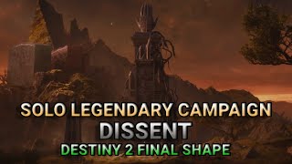 Solo Legendary Campaign  Mission 6 quotDissentquot Destiny 2 the final Shape [upl. by Coats553]