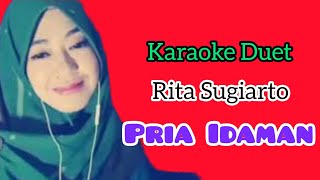 PRIA IDAMAN  Rita Sugiarto Duet Smule bareng EnnyKhanKD ramadhanmarpaung3045 [upl. by Renzo]