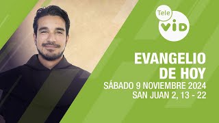 El evangelio de hoy Sábado 9 Noviembre de 2024 📖 LectioDivina TeleVID [upl. by Naimaj459]