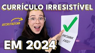 COMO TER UM CURRÍCULO ATRATIVO EM 2024 CHAME A ATENÇÃO DOS RECRUTADORES COM ESTAS DICAS [upl. by Landau]