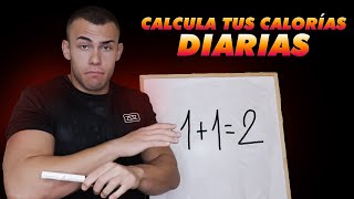 Cómo Calcular tus Calorías Diarias MÉTODO MÁS FÁCIL Y MÁS EFECTIVO [upl. by Scotty]