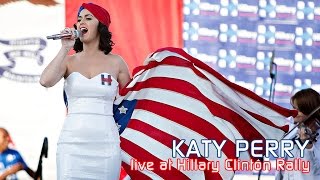 Katy Perry Live at Hillary Clintons Rally Oct 24 2015 [upl. by Enala]