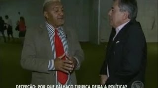 Tiririca não pretende mais continuar vida política [upl. by Adnuhsal402]