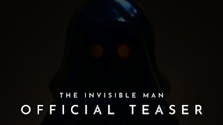 The Invisible Man  Official Teaser [upl. by Margareta]