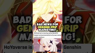 Bad News For Genshin Drip Marketing [upl. by Kieran]