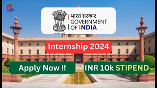 EARN RS 10000Month from Government of India Internship  PAID Internship for Students 2024  Apply [upl. by Odama]