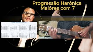 Progressão Harmonicas maiores com 7 [upl. by Marigold]