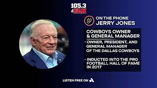 Jerry Jones on 1053 The Fan  91324  Dallas Cowboys 2024 [upl. by Attiuqihc]