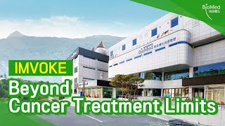 IMVOKE Beyond Cancer Treatment Limits ENG VER [upl. by Allebasi147]