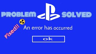 How to fix ps4 store doesnt open quotAn Error has occuredquot problem Fixed2023 [upl. by Jemmy574]