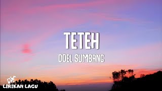 Doel Sumbang  Teteh Video Lirik [upl. by Vassaux532]