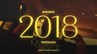 Rod Wave  2018 Official Audio [upl. by Jeff155]