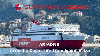 Ariadne  Superfast Ferries  Arrival amp Departure from Igoumenitsa Port Greece [upl. by Uel257]