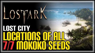 All Lost City Mokoko Seeds Lost Ark [upl. by Vaenfila595]