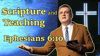 Scripture and Teaching Ephesians 610 [upl. by Aloeda]