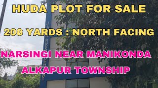 208 Sq yards Plot For Sale  North Facing  Narsingi Near ManikondaAlkapur ownship  HUDA  Hyd [upl. by Gilda]