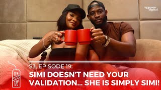 Simi Doesn’t Need Your Validation She Is Simply Simi [upl. by Kolnick]