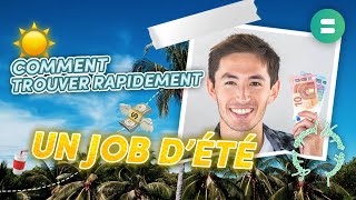 Comment trouver rapidement un job dété  ☀️ [upl. by Refitsirhc267]