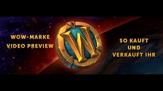 Preview WoWMarke so kauft und verkauft ihr sie [upl. by Heeley989]