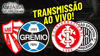 SÃƒO LUIZ X GRÃŠMIO E ASA DE ARAPIRACA X INTER AO VIVO  RECOPA GAÃšCHA E COPA DO BRASIL [upl. by Porty]