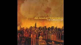 All Against The World  The furthermost ALBUM STREAM [upl. by Ajar]