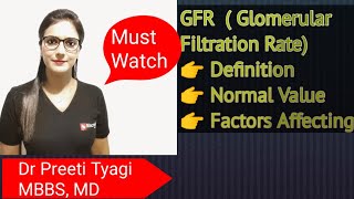 GFR Glomerular Filtration Rate Part 12 Basics and Factors affecting GFR [upl. by Eberly]