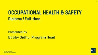 BCIT Occupational Health and Safety Diploma – Online Info Session  March 2024 [upl. by Imled]