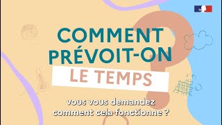 Comment prévoiton le temps  MÉTÉOFRANCE [upl. by Ayvid]