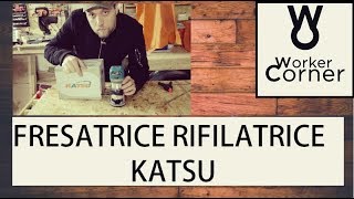 Recensione Fresatrice rifilatrice KATSU [upl. by Areem]