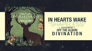 In Hearts Wake  Shapeless Judgement [upl. by Cass510]