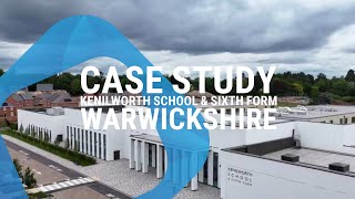 Case Study Kenilworth School amp Sixth Form [upl. by Herm]