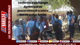 conférence pédagogique dynamique du gouvernement scolaire lamine gueye tamba 2024 [upl. by Nitaj706]