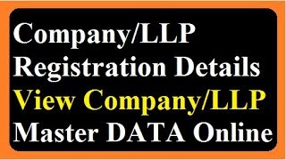 How to Find a CompanyLLP Registration Details Online  View Master Data [upl. by Najram]