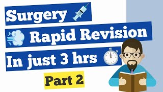 Surgery Rapid Revision for NEETPG  INICET  FMGE  NExT  BTR surgery part 2 [upl. by Tisbee]