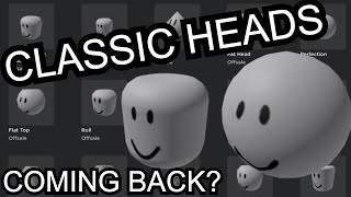 CLASSIC ROBLOX HEADS COMING BACK PEABRAIN PERFECTION [upl. by Gnod]