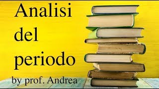 Analisi del periodo proposizioni subordinante [upl. by Yendic]