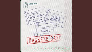 Maghreb Gang feat French Montana amp Khaled [upl. by Remmer]