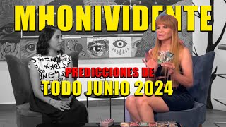 PREDICCIONES de Junio 2024 Mhonividente [upl. by Esilehc]