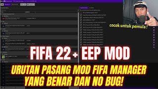 URUTAN PASANG MOD DI FIFA MOD MANAGER ANTI BUG  MOD EEP FIFA 22  FIFA 22 INDONESIA [upl. by Adnuahs]