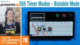 555 Timers  How Bistable Mode Works  The Learning Circuit [upl. by Mimajneb640]