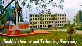 Noakhali Science amp Technology University  nstu campus  noakhali biggan projukti bissobiddaloy [upl. by Ahto]