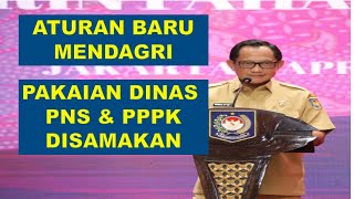 ATURAN BARU MENDAGRI PAKAIAN DINAS PNS DAN PPPK RESMI DISAMAKAN [upl. by Denver]