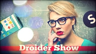 Droider Show 199 Новый Nexus 5 и Snapster [upl. by Tarttan408]