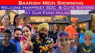 Baarish Mein Swimming  Welcome Harpreet SDC amp Cute Sisters At Our Farm House  RS 1313 VLOGS [upl. by Adrea512]