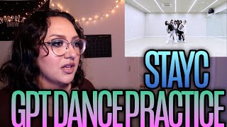 STAYC스테이씨 GPT Dance Practice Reaction [upl. by Mears]