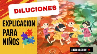 ¿Qué Son las Diluciones ¡Explicado Como para Niños [upl. by Lede]