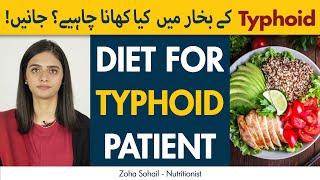 Diet For Typhoid Fever Patient  Foods To Eat And Avoid In Typhoid [upl. by Htebi]