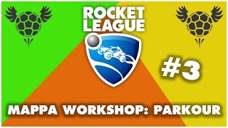 PARKOUR MAP 1  Rocket League WORKSHOP ITA 3 [upl. by Pradeep]