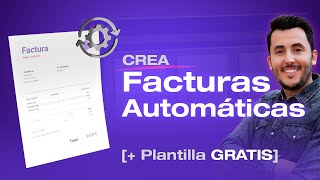 Cómo hacer FACTURAS AUTOMÁTICAS para tus clientes  Plantilla Gratis [upl. by Kai449]